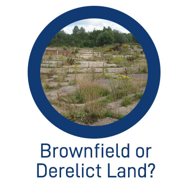 WANTED Brownfield or derelict land wanted for development