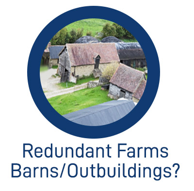 WANTED Redundanct farms, barns or outbuildings and land for development